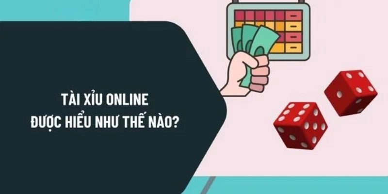 Tìm hiểu về game Tài Xỉu đang gây bão trên giới cá cược